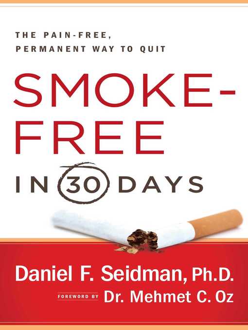 Title details for Smoke-Free in 30 Days by Daniel F. Seidman - Wait list